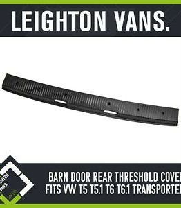 Barn Door Rear Threshold Cover NO CAPS (Fits VW Transporter T5 T6 T6.1)_606443c73e66e.jpeg Barn Door Rear Threshold Cover NO CAPS (Fits VW Transporter T5 T6 T6.1)_606443c73e66e.jpeg